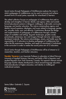 Social Justice through Pedagogies of Multiliteracies