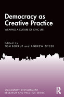 Democracy as Creative Practice