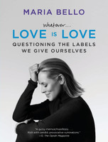 Whatever...Love Is Love
