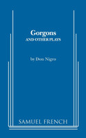 Gorgons and Other Plays