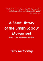 A Short History of the British Labour Movement