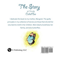 The Story of a Butterfly Called Bee