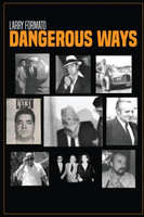 Dangerous Ways