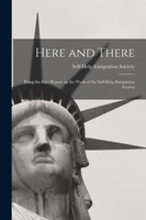 Here and There [microform]
