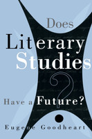 Does Literary Studies Have Future