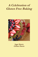 A Celebration of Gluten Free Baking