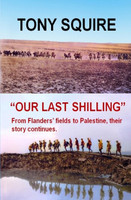 "OUR LAST SHILLING"