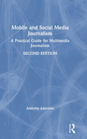 Mobile and Social Media Journalism