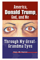 America, Donald Trump, God, and Me