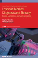 Lasers in Medical Diagnosis and Therapy