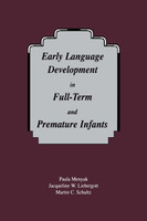 Early Language Development in Full-term and Premature infants