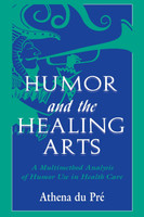 Humor and the Healing Arts