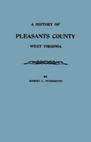 History of Pleasants County, West Virginia