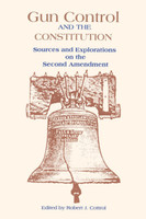 Gun Control and the Constitution