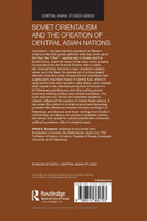 Soviet Orientalism and the Creation of Central Asian Nations