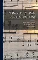 Songs of Sigma Alpha Epsilon;