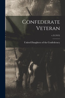 Confederate Veteran; v.21(1913)
