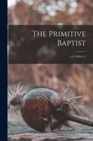 The Primitive Baptist; v.4 (1839) c.1