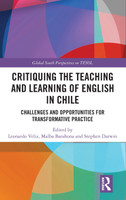 Critiquing the Teaching and Learning of English in Chile