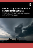 Disability Justice in Public Health Emergencies