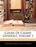 Cours De Chimie Générale, Volume 1