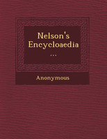 Nelson's Encycloaedia...