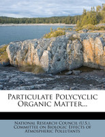 Particulate Polycyclic Organic Matter...