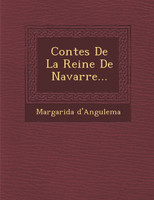 Contes De La Reine De Navarre...