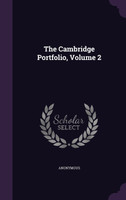 The Cambridge Portfolio, Volume 2