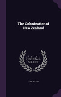 The Colonization of New Zealand