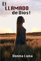 EL LLAMADO DE DIOS!