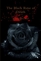 The Black Rose of Death