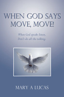 When God says Move, move!