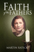 Faith of the Fathers