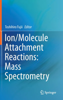 Ion/Molecule Attachment Reactions