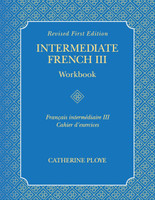 Intermediate French III Workbook