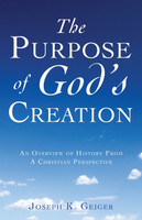 The Purpose of God's  Creation