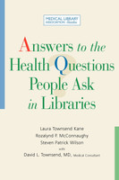 Answers to the Health Questions People Ask in Libraries