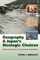 Geography and Japan's Strategic Choices