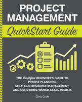 Project Management QuickStart Guide