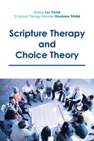 Scripture Therapy and Choice Theory