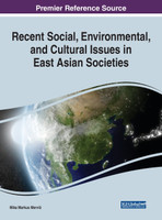 Recent Social, Environmental, and Cultural Issues in East Asian Societies