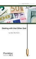 Dealing with that Other God