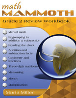 Math Mammoth Grade 2 Review Workbook