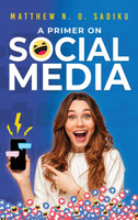 A Primer on Social Media