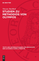 Studien zu Methodios von Olympos