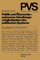 Politik und Ökonomie - autonome Handlungsmöglichkeiten des politischen Systems