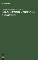 Imagination - Fiktion - Kreation