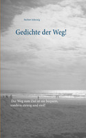 Gedichte der Weg!