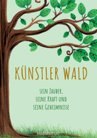 Künstler Wald